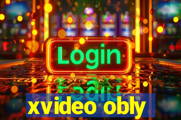 xvideo obly